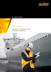 A selection of lubricants for marine and offshore applications